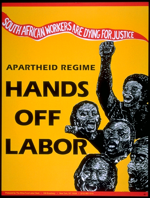Apartheid Regime - Hands Off Labor