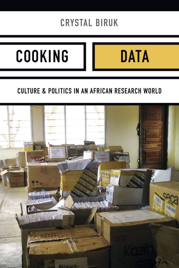Book cover for "Cooking Data: Culture and Politics in an African Research World"