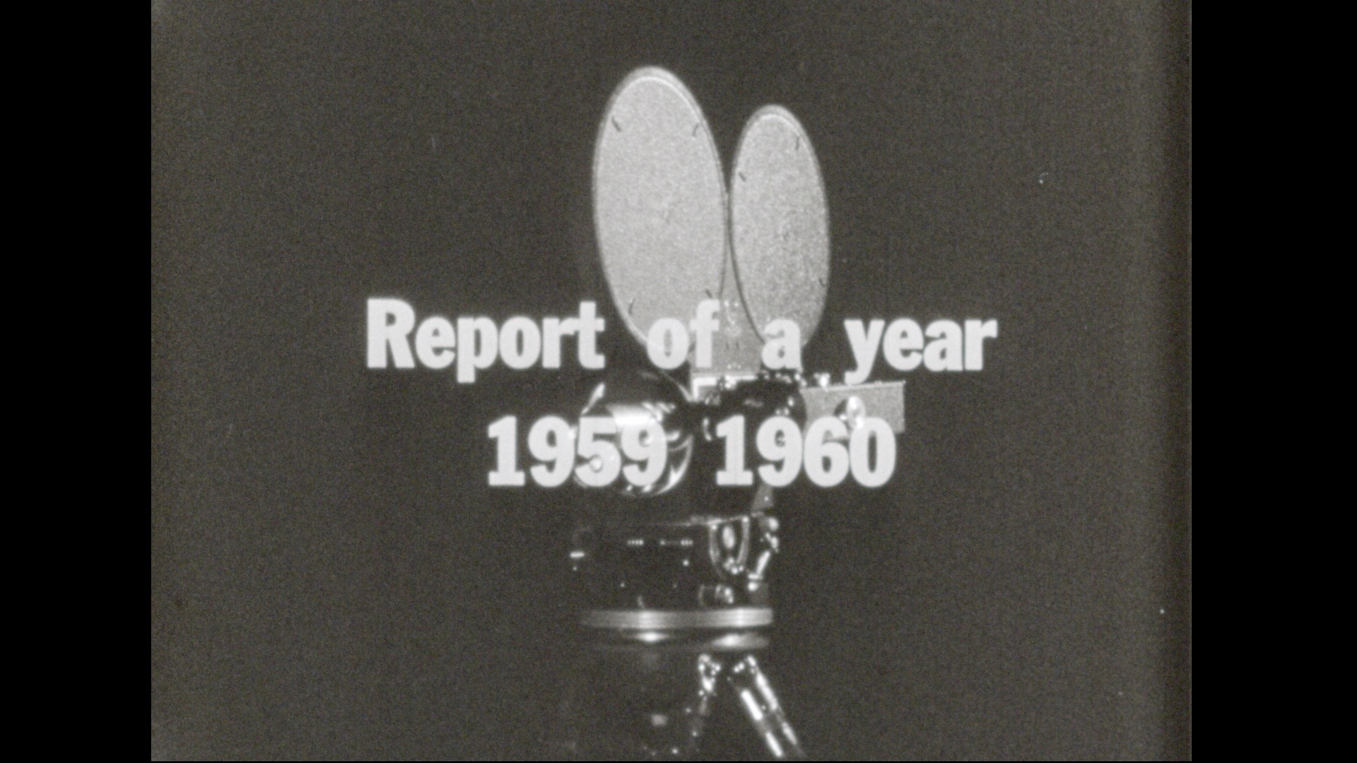 Report of a Year, 1959-1960
