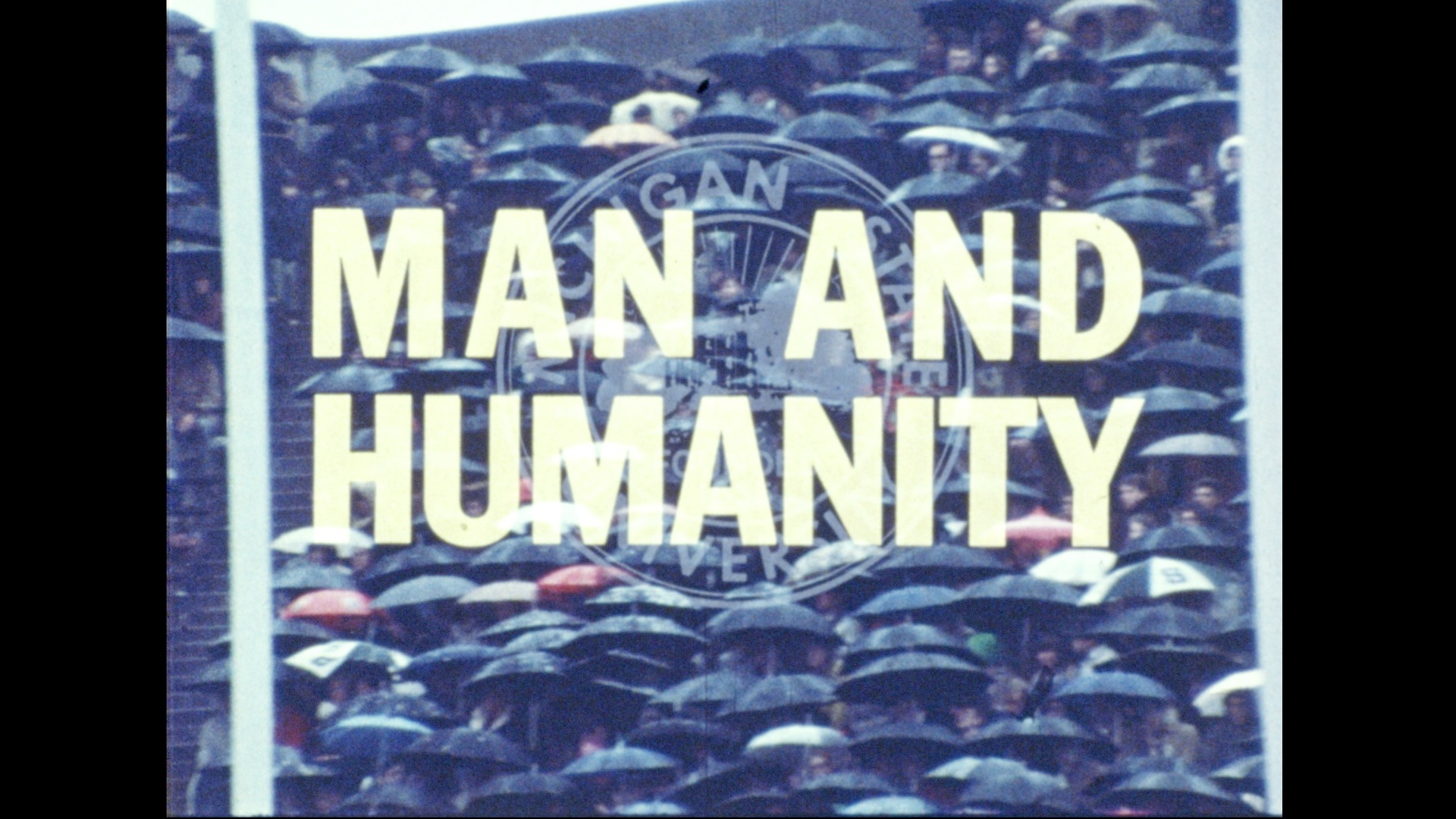 Man and Humanity, 1971