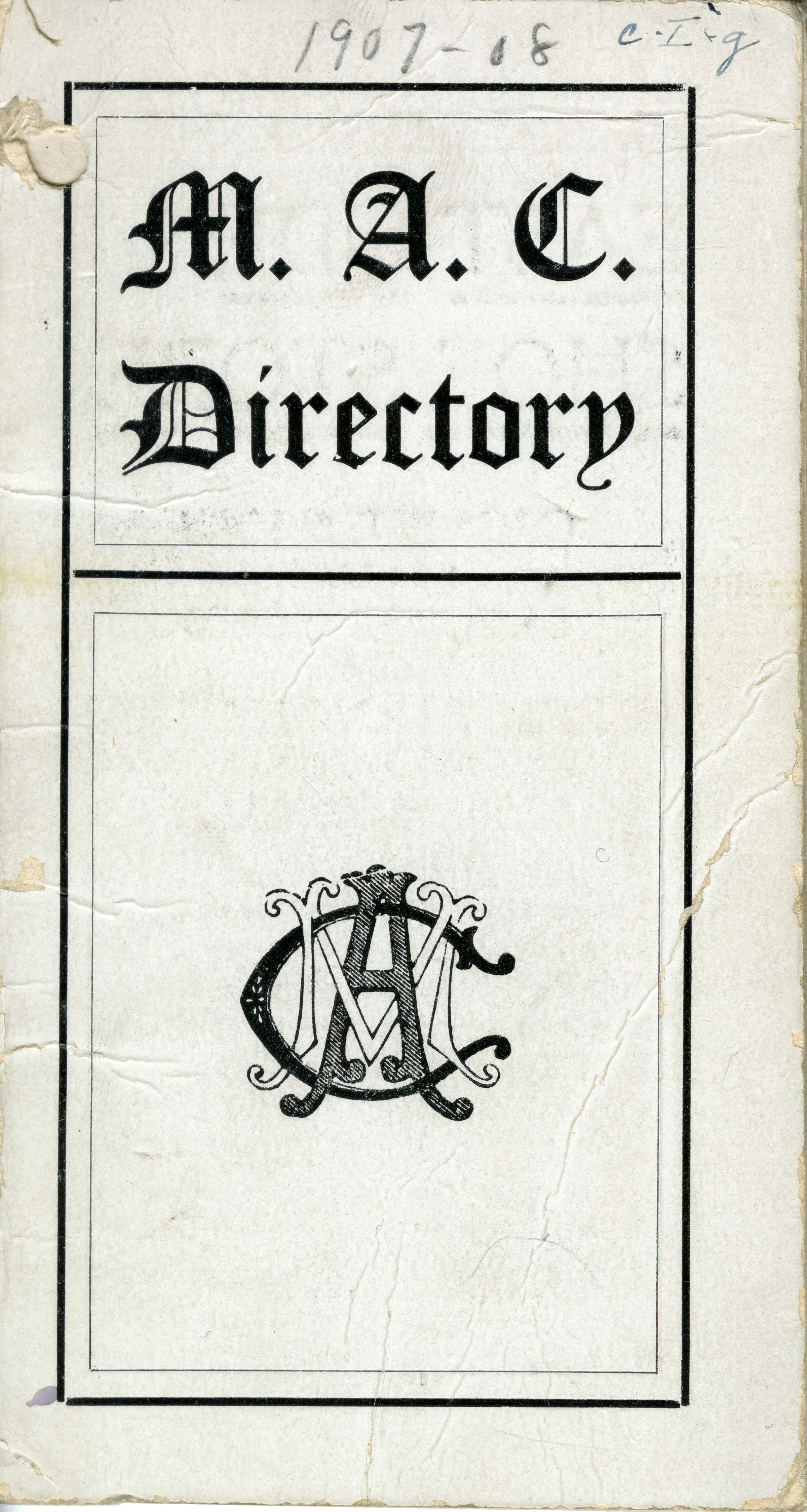1907-1908 Michigan Agricultural College Faculty and Student Directory