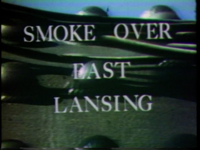 Once in a Lifetime, 1977/1978; Smoke Over East Lansing, 1977